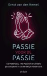 Ernst van den Hemel 238891 - Passie voor de passie De Matthäus, The Passion en andere passiespelen in ontkerkelijkt Nederland