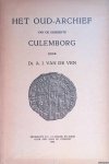 Ven, Dr. A.J. van de - Het oud-archief van de gemeente Culemborg