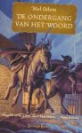Odom, M. - De ondergang van het woord