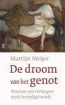 Martijn Meijer - De Droom Van Het Genot