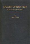 Dam, Dr. R.J. - Stoa en litteratuur in het licht der Schrift