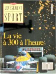  - F1 : La vie à 300 à l'heure L' évenement du sport