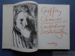 Geoffrey Chaucer und Werner Klemke (Ills.). - Die Canterbury-Erzählungen. Aus dem Englischen herausgegeben von Martin Lehnert.