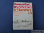 N/A. - 13n3: Provincie Antwerpen. Arrondissement Mechelen. Kanton Puurs. Klein Brabant. Bouwen door de eeuwen heen. Inventaris van het cultuurbezit in België.
