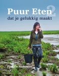 Pascale Naessens - Puur Eten 2 dat je gelukkig maakt