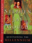 Gould, Stephen Jay - Questioning the Millennium