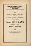 Casadesus, Robert: - [Programmheft] Quatrième concert d`abonnement sous la direction de Frans Ruhlmann avec le concours de Robert Casadesus, pianiste (Concerts Populaires)