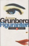 Grunberg (born February 22, 1971 in Amsterdam), Arnon Yasha Yves (Arnon) - Figuranten - Economie laat zich in vier woorden samenvatten: geluk is te koop. En iets dat te koop is, daar ga je niet op zitten wachten langs de kant van de weg. Grunberg (born February 22, 1971 in Amsterdam), Arnon Yasha Yves (Arnon) - Figuranten - Economie laat zich in vier woorden samenvatten: geluk is te koop. En iets dat te koop is, daar ga je niet op zitten wachten langs de kant van de weg.