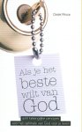 Derek Prince - Als je het beste wilt van God