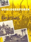 Tj. van de Kamp / J.T. Wierenga - Oorlogssporen. De jaren 1940-1945 in Borger en Odoorn