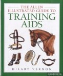 Vernon, Hilary - The Allen illustrated guide to training aids