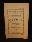 Meilhac, H. / Halevy, L. - Carmen - Lyrisch drama in vier bedrijven olv. Arturo Borin, directeur van N.V. Opera Italiana