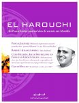 Harouchi , El . [ isbn 9789089890214  ] 2413 (  Gesigneerd door de auteur kok El Harouchi zelf. ) - El Harouchi . ( De Franse Keuken Omarmt de Warmte van Marokko . ) De bijzondere keuken van sterkok El Harouchi - Mohamed El Harouchi combineert in zijn gerechten de traditionele Franse keuken met de keuken van zijn geboorteland, Marokko.-