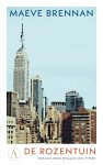 Maeve Brennan - De rozentuin Maeve Brennan - De rozentuin
