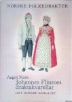 Noss, Aagot - Norske Folkedrakter: Johannes Flintoes draktakvareller Noss, Aagot - Norske Folkedrakter: Johannes Flintoes draktakvareller