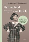 Edith Velmans-Van Hessen - Het verhaal van Edith De oorlogsjaren van een Haags meisje