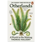 Thomas Halliday 263429 - Otherlands A world in the making