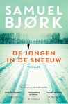 Samuel Björk - De jongen in de sneeuw (Special Vriendenloterij 2018)