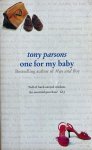 Tony Parsons - One for my baby
