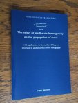 Spetzler, Jesper - The effect of small-scale heterogeneity on the propagation of waves : with applications to forward modeling and inversion in global surface wave tomography