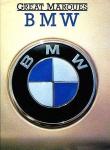 Walton , Jeremy . & John Blunsden . [ isbn 9781870461955  y 0924 - Great Marques  BMW . ( Hardback book in the Great Marques series. Full colour pictures of BMWs in action, with history of the marque. Includes a full account of the early and more modern sports cars and saloons.Action shots and close-ups of en...