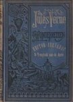 VERNE, JULES - Hector Sevadac. Reizen en avonturen in de planetenweeld. De terugtocht naar de aarde