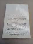 Kühn, M. (Hrsg.) - Karl Friedrich Schinkel. Lebenswerk, Bd. 16. Die Reise nach Frankreich und England im Jahre 1826. Bearbeitet von Reinhard Wegner.