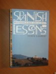 Lambert, Derek - Spanish lessons. Beginning a new life in Spain