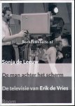 Leeuw, Sonja de - De man achter het scherm