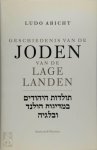 Ludo Abicht - Geschiedenis van de Joden van de Lage Landen