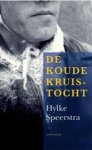 SPEERSTRA, H. - De koude kruistocht