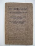  - De lijdensweg van drie kruisgezanten in Mongolië. Lotgevallen van drie missionarissen van Scheut in Swi-Yuan (China) 1923-1925.