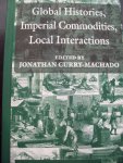 Jonathan Curry - Machado - "Global Histories Imperial Commodities Cambridge Imperial And Post-Colonial Studies."