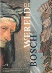 OUDHEUSDEN, van, Jan van& VOS, Aart - De wereld van Jheronimus Bosch
