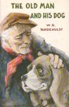 Vandehulst, W.G. (= W.G. van de Hulst) - The Old Man and His Dog [vert. van: Thijs en Thor]