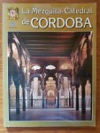 Cumplido, Manuel Nieto - La Mezquita-Catedral de Cordoba