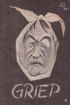 niet vermeld - Griep [Europa in de greep van de griep]