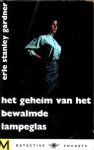 Gardner, Erle Stanley - Het geheim van het bewalmde lampeglas