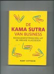 Vittachi, Nury - De Kama Sutra van business. Managementprincipes uit de Indiase klassieken