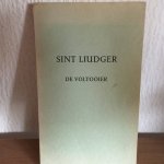 E Bruna - Sint Liudger , De Voltooier