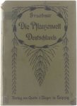Paul Graebner - Die Pflanzenwelt Deutschlands . Lehrbuch der Formationsbiologie