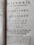 Anthony Gavin + Schoolhouder J. - Historie van de bedriegeryen (bedriegery) der priesters, en monniken in Spanjen Deel 2
