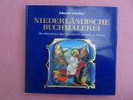 Scheiber, Eduard. - Niederländische Buchmalerei. Die Miniaturen des Culenborch-Missales in Brixen. Der Kodex C 20 in der Bibliothek des Priesterseminars von Brixen/ Das Missale des Utrechter Bischofs Zweder van Culenborch, dessen Aufbau, Inhalt und künstlerische ...