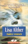 Alther, Lisa - Andere vrouwen