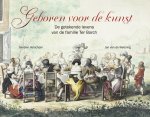 Gerdien Verschoor; Jan Wetering - Geboren voor de kunst