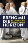 Jos de Mul - Breng mij die horizon!
