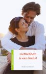 T. van der Horst - Liefhebben is een kunst