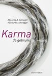 Aljoscha A. Schwarz - Karma - de gebruiksaanwijzing