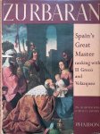 Soria, Martin S. - Zurbaran: Spain's Great Master ranking with El Greco and Vélasquez