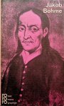 Wehr, Gerhard - Jakob Böhme in Selbstzeugnissen und Bilddokumenten Wehr, Gerhard - Jakob Böhme in Selbstzeugnissen und Bilddokumenten